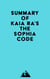 Summary of Kaia Ra's The Sophia Code