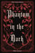 Phantom in the Dark - The Cassy Series, #1