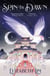 Spin the Dawn - A stunning first instalment in the sweeping fantasy series, The Blood of Stars