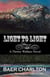 Light to Light - A Thorny Wallace Novel, #2