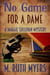 No Game for a Dame - Maggie Sullivan mysteries, #1