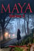 Maya Series 2 - Maya, #2