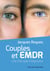 Couples et EMDR - Une thérapie intégrative