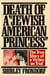 Death of a Jewish American Princess - The True Story of a Victim on Trial