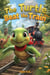 The Turtle Who Beat The Train