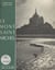 Le Mont Saint-Michel - Au péril de la mer