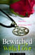 Bewitched with Love, Book Three: Romancing a Witch
