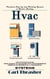Hvac: Practical Step-by-step Training Manual to Master Heating (The Ultimate in Hvac From Basics to Advanced With Comprehensive Insights on Residential & Commercial Systems)