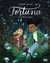 Fortuna, Tome 02 - La forêt des esprits