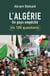 L'Algérie en 100 questions - Un pays empêché