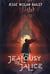 The Jealousy of Jalice - A Disaster of Dokojin, #1