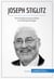 Joseph Stiglitz - Wirtschaftswissenschaftler und Nobelpreisträger
