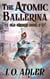 The Atomic Ballerina - Old Chrome, #2