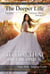 The Deeper Life: Volume 5 Fall 2023 - The Deeper Life