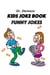 Kids Joke Book - Funny Jokes Ages 9-12 - Kids Joke Book Ages 9-12, #2