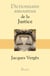 Dictionnaire Amoureux de la Justice