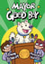 Mayor Good Boy - (A Graphic Novel)