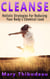 Cleanse:  Holistic Strategies for Reducing Your Body’s Chemical Load