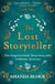 The Lost Storyteller - An enchanting debut novel about family secrets and fairytales