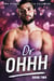 Dr. Ohhh (Book Two) - Dr. Ohhh, #2