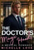 The Doctor's Magic Hands: A Medical Romance - Saved by the Doctor, #8