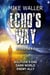 Echo's Way - Echo's Way, #0