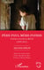 Père pays, mère patrie - Cinéma et société au Brésil (1994-2012)