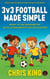 3v3 Football Made Simple