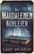 Der Magdalenen Schleier - Die Magdalena-Chroniken, #3