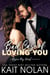 Bad Case of Loving You - Rescue My Heart, #2.5