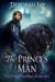 The Prince's Man - The Five Kingdoms, #1