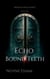 Echo-Bound Teeth - Midnight Relics, #3