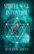 Spirit and Soul in Control - Resonation Realm, #6
