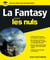 La Fantasy pour les nuls