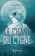 Le chant du cygne