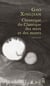 Chronique du Classique des mers et des monts. Tragicomédie divine en trois actes - Tragicomédie divine en trois actes