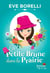 La Petite Brune dans la Prairie