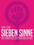Sieben Sinne. Der Roman aus der Frauenbewegung
