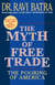 The Myth of Free Trade - The Pooring of America