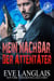 Mein Nachbar, der Attentäter - Die Bad Boy Inc., #1