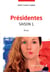 Présidentes saison 1 - Roman