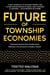 Future of Township Economies