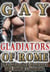 Gay Gladiators of Rome (Gay Historical Romance MM BDSM) Complete