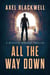 All the Way Down - Detective McDaniel Thrillers, #3