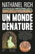 Un monde dénaturé