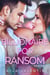 Billionaire For Ransom - Billionaire For Ransom, #1