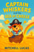 Captain Whiskers And The Sea Of Cheese