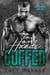 Hands Cuffed (Book 2) - Ruled by His Touch, #2