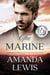 The Marine: A Goodwater Ranch Suspense Romance - Goodwater Ranch, #3