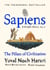 Sapiens A Graphic History, Volume 2 - The story of civilisation retold, witty, bold and brilliantly visual.